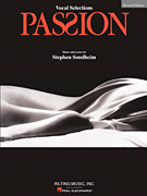 Stephen Sondheim - Passion - Revised Edition [HL:313443]