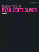 Music + Lyrics by Ryan Scott Oliver - Volume 1 [HL:313615]