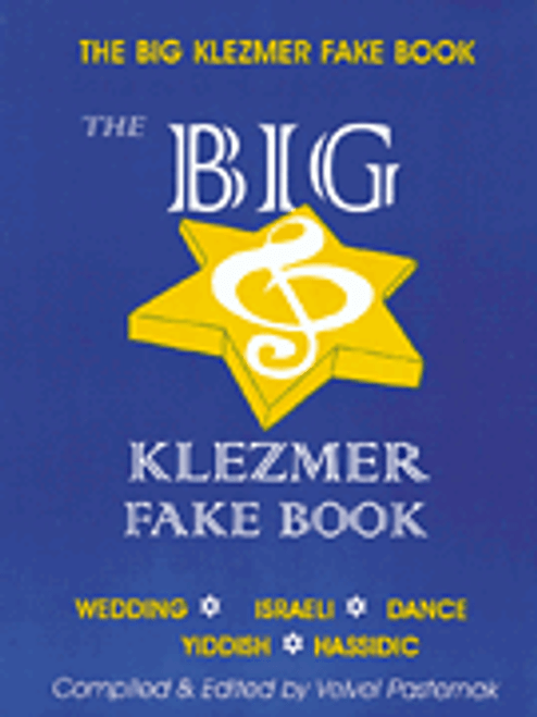 The Big Klezmer Fake Book [HL:330931]
