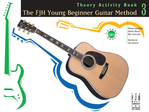 The FJH Young Beginner Guitar Method, Theory Activity Book 3 [Alf:98-G1035]