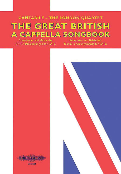 The Great British A Cappella Songbook for SATB Choir [Alf:98-EP72404]