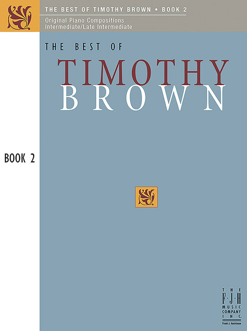 The Best of Timothy Brown, Book 2 [Alf:98-FJH1305]