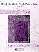 What the World Needs Now [HL:356027]