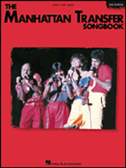The Manhattan Transfer Songbook - 2nd Edition [HL:357470]