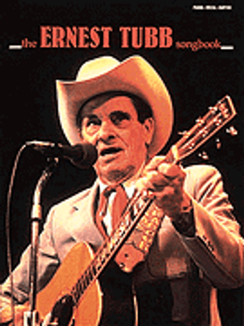 The Ernest Tubb Songbook [HL:358372]