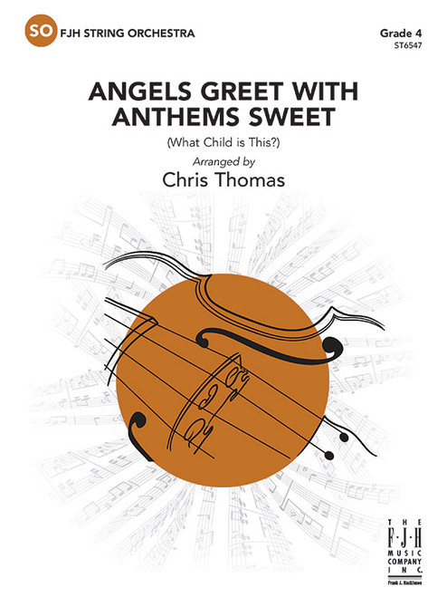 Angels Greet with Anthems Sweet [Alf:98-ST6547S]