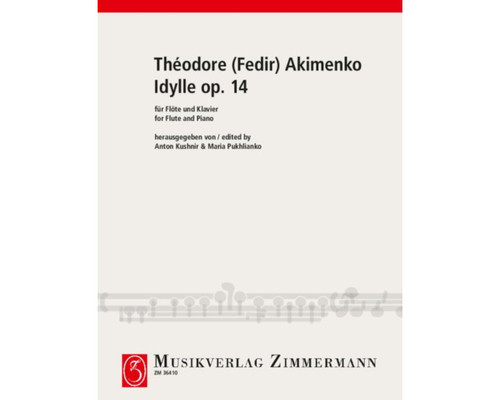 Théodore Fedir Akimenko, Idylle op. 14[CF:ZM36410]