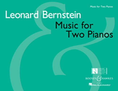 Bernstein, Music for Two Pianos [HL:48002586]