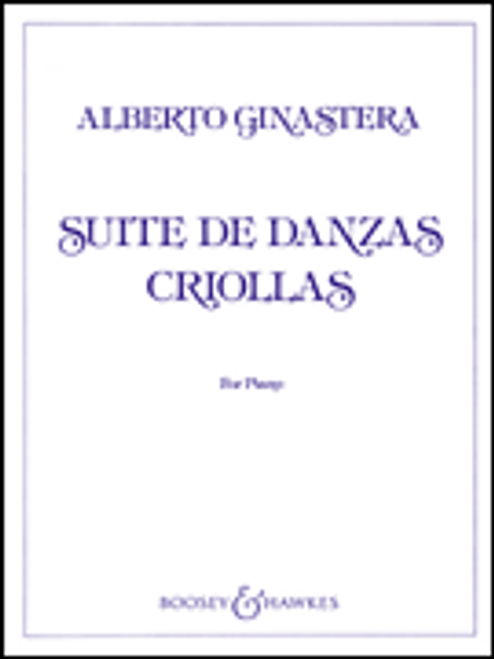 Ginastera, Suite de Danzas Criollas, Op. 15 [HL:48002684]