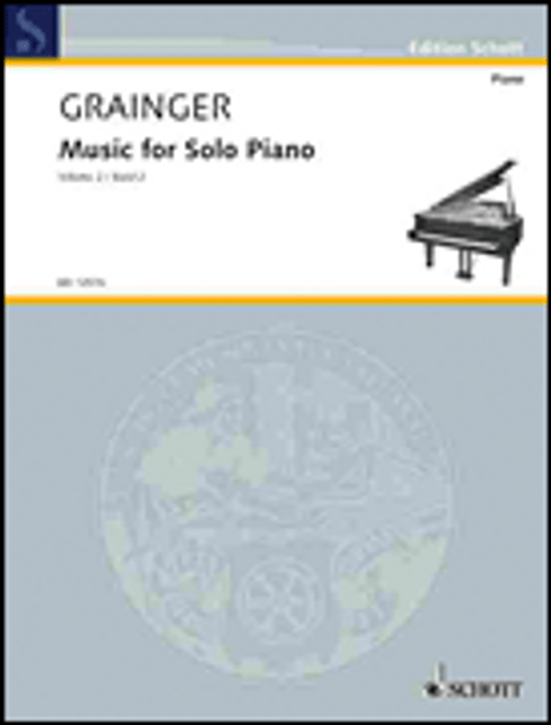 Grainger, Music for Solo Piano [HL:49003258]