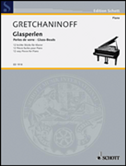 Gretchaninoff, Glass Beads Op. 123 [HL:49003418]