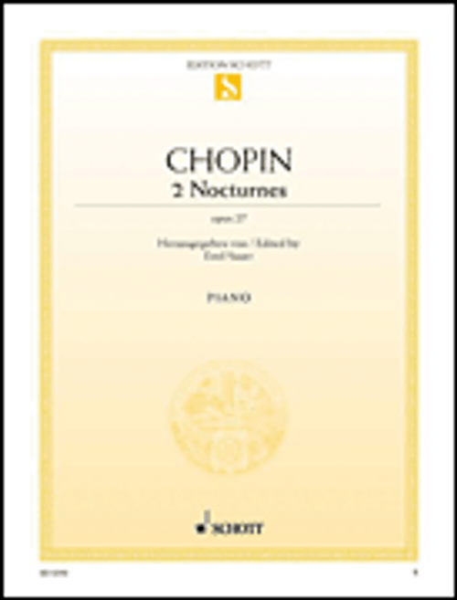 Chopin, 2 Nocturnes in C-sharp Minor and D-flat Major, Op. 27 [HL:49008728]