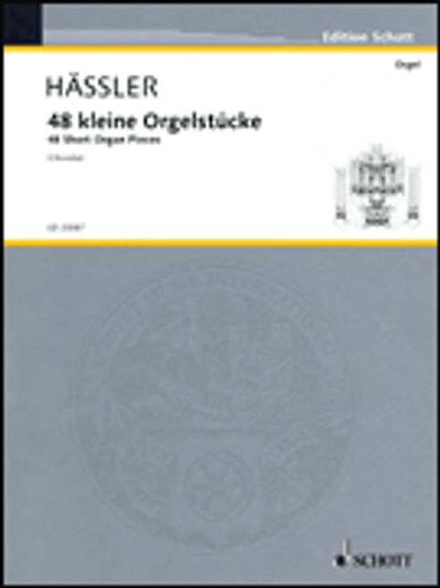 Hassler, 48 Short Organ Pieces [HL:49016143]