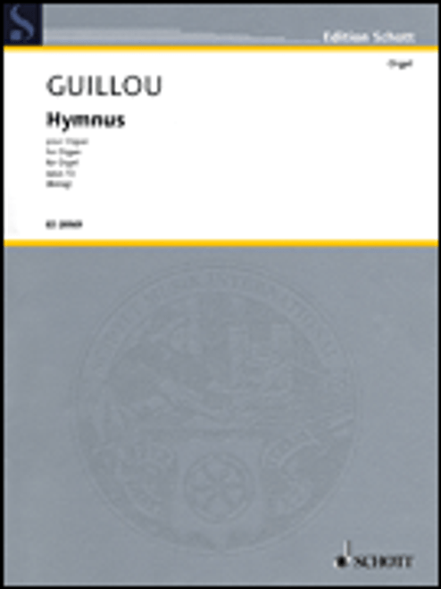 Guillou, Hymnus, Op. 72 [HL:49017926]