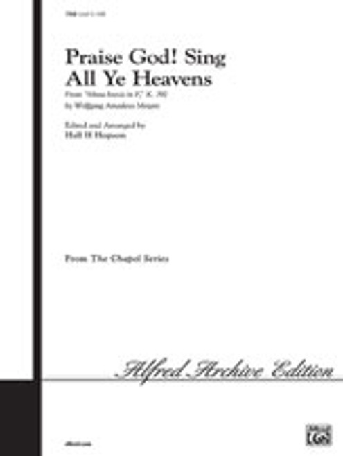 Mozart, Praise God! Sing All Ye Heavens [Alf:00-7968]