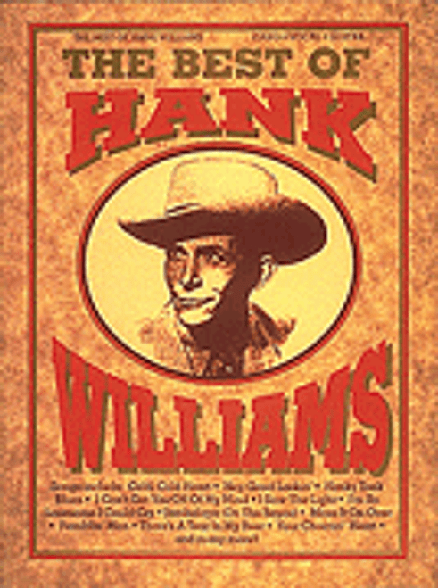 The Best of Hank Williams - 2nd Edition [HL:490475]