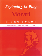 Beginning to Play Mozart [HL:50006530]