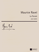 Maurice Ravel - La Parade [HL:50486884]