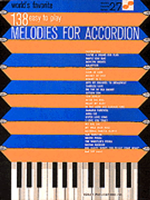 138 Easy to Play Melodies for Accordion [HL:510027]