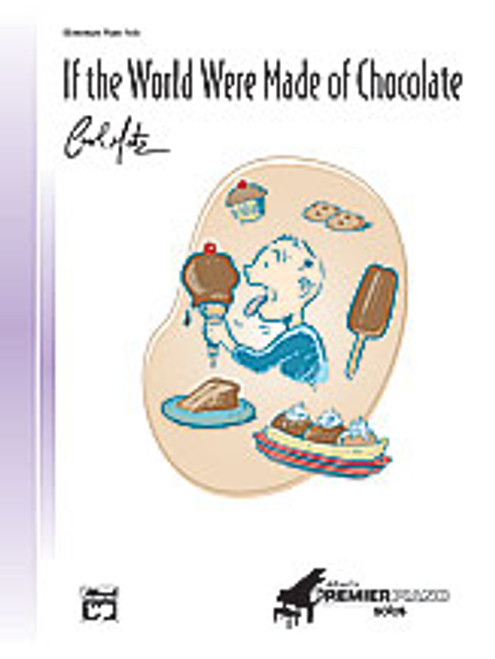 If the World Were Made of Chocolate [Alf:00-22396]