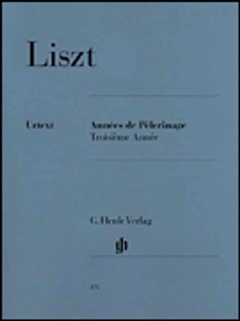 Liszt, Années de Pèlerinage, Troisième Année [HL:51480175]