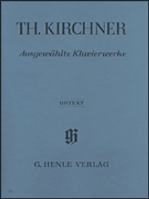 Kirchner, Selected Piano Works [HL:51480445]