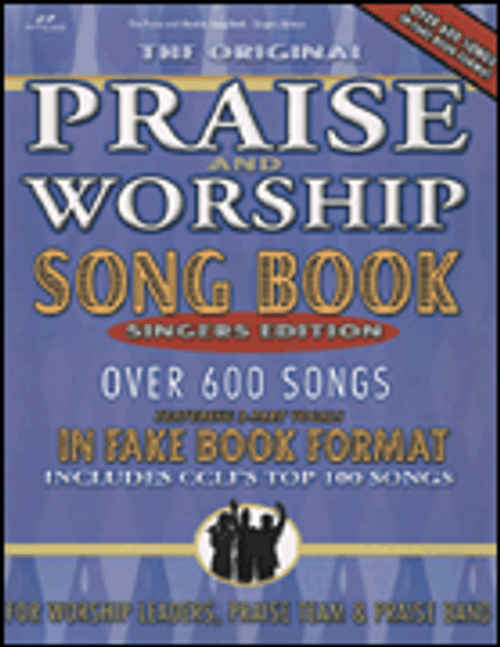 Praise and Worship Songbook - Singer's Edition [HL:75708659]
