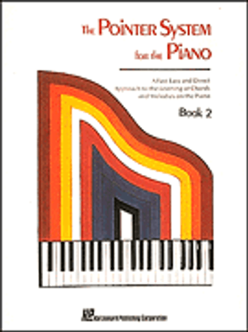 Pointer System for the Piano - Instruction Book 2 [HL:82002]