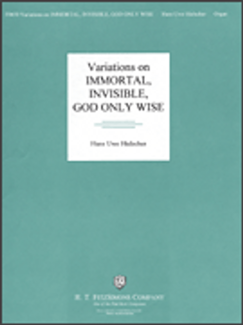 Hielscher, Variations on Immortal, Invisible, God Only Wise [HL:8739792]