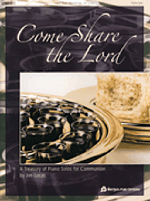 Come Share the Lord [HL:8749707]