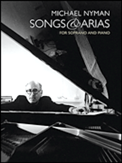 Nyman, Songs and Arias for Soprano and Piano [HL:14023656]