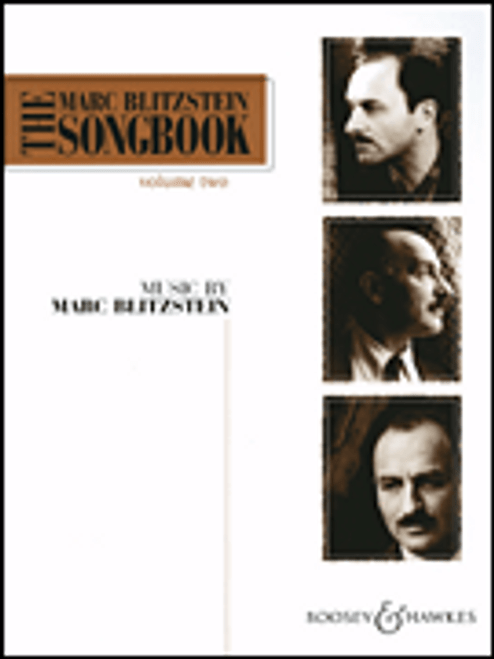 The Marc Blitzstein Songbook - Volume 2 [HL:48008514]