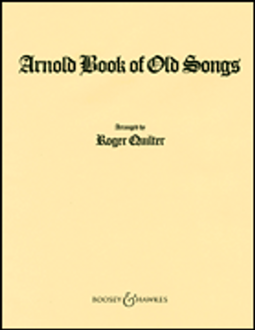 Quilter, Arnold Book of Old Songs [HL:48009260]