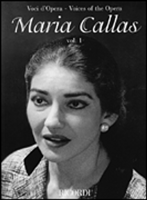Maria Callas - Volume 1 - Voices of the Opera Series [HL:50485245]