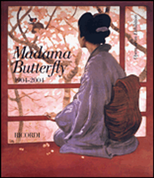 Madama Butterfly 1904-2004 [HL:50485541]
