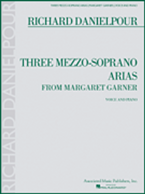 Danielpour, Three Mezzo-Soprano Arias from Margaret Garner [HL:50486360]