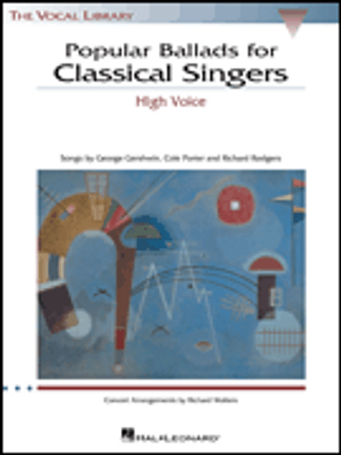 Popular Ballads for Classical Singers [HL:740138]