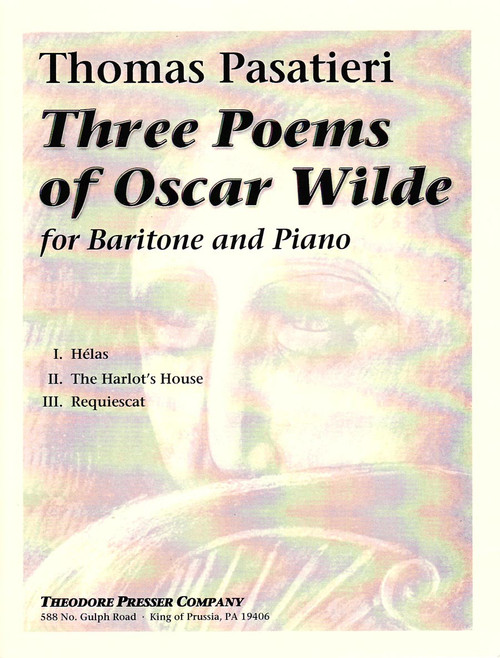 Pasatieri, Three Poems Of Oscar Wilde [CF:111-40182]