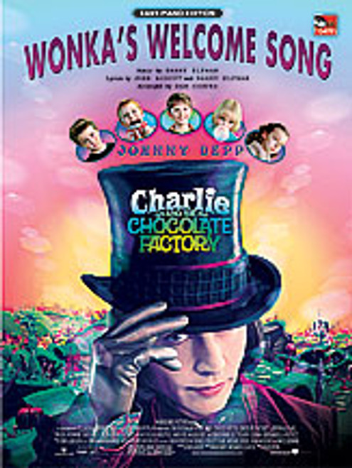 Wonka's Welcome Song (from <I>Charlie and the Chocolate Factory</I>) [Alf:00-24497]
