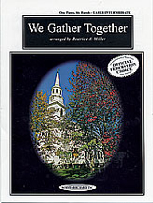 We Gather Together  [Alf:00-0475]