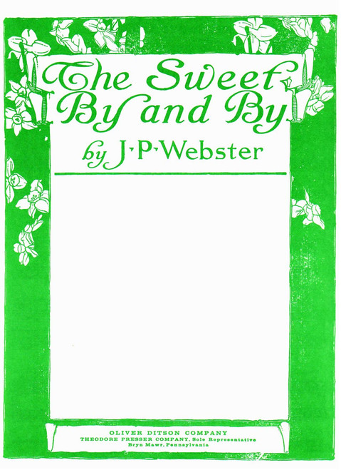 The Sweet By And By [CF:130-40104]