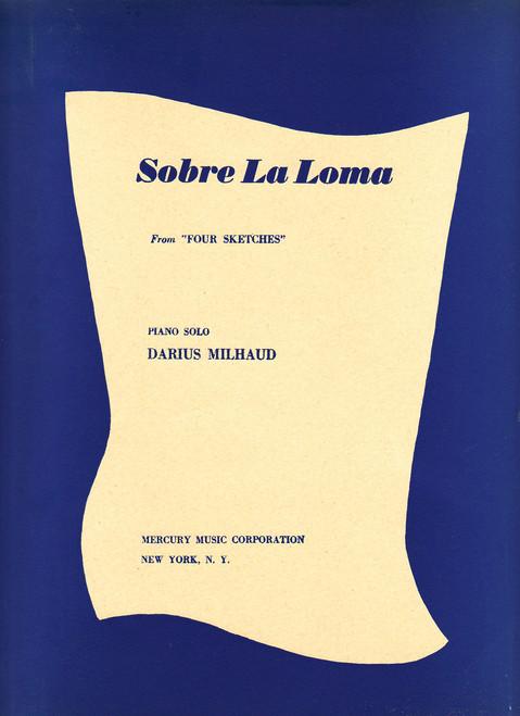 Milhaud, Sobre La Loma [CF:150-00124]