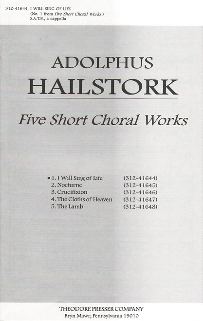 Hailstork, I Will Sing Of Life [CF:312-41644]