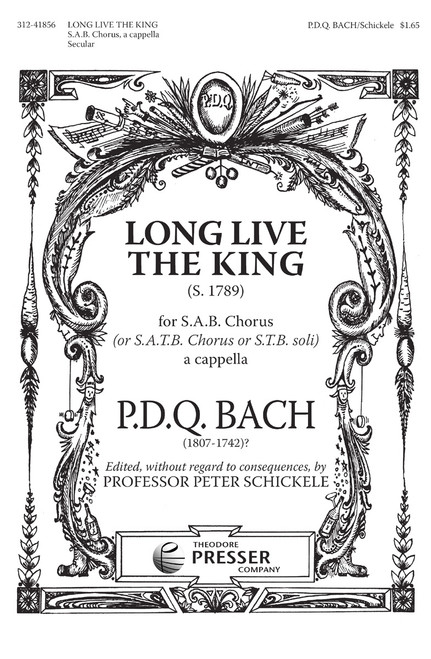 Bach, P.D.Q. - Long Live The King [CF:312-41856]