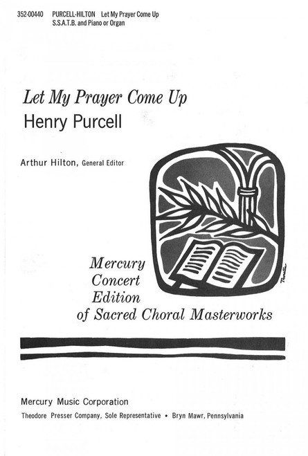 Purcell, Let My Prayer Come Up [CF:352-00440]
