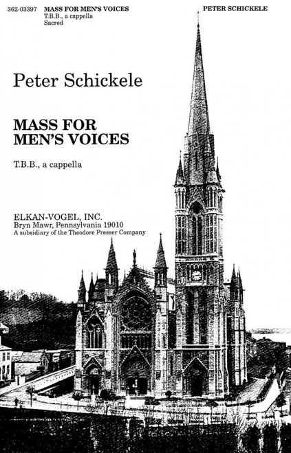 Schickele, Mass For Men'S Voices [CF:362-03397]