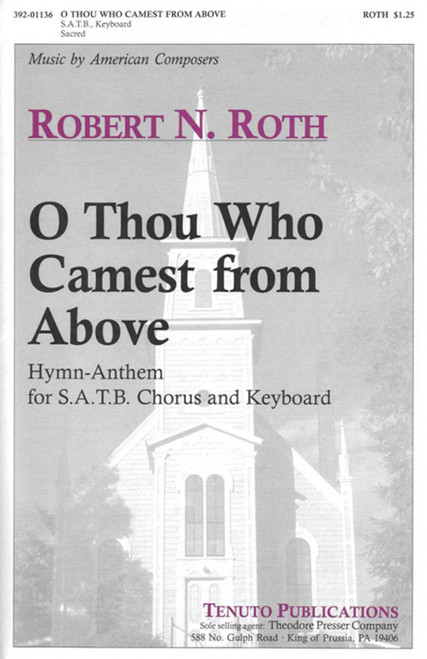 Roth, O Thou Who Camest From Above [CF:392-01136]