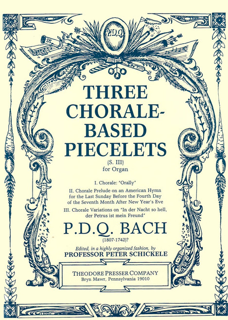 Bach, P.D.Q. - Three Chorale-Based Piecelets [CF:413-41146]