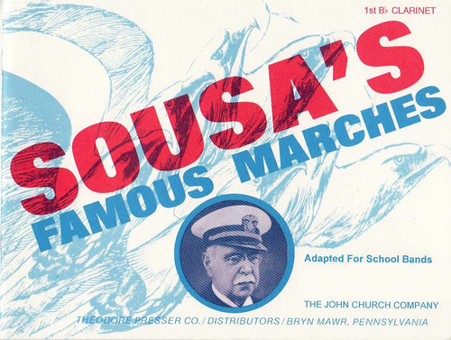 Sousa, Sousa'S Famous Marches, Adapted For School Bands [CF:425-40058]