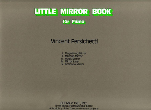 Persichetti, Little Mirror Book [CF:460-00077]